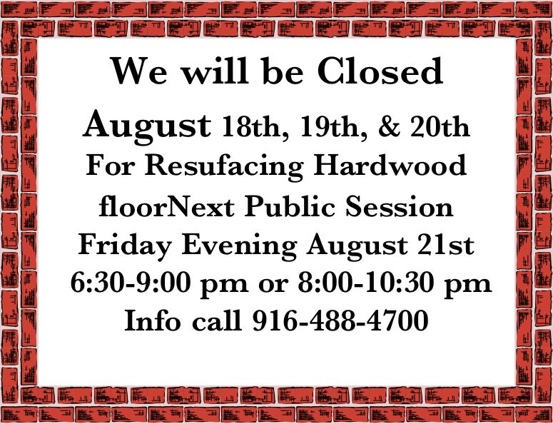 SORRY CLOSED FOR FLOOR RESURFACE